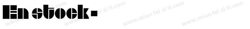 En stock字体转换